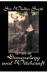 Letters on Demonology and Witchcraft