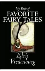 My Book of Favorite Fairy Tales