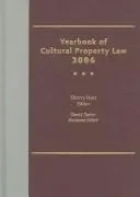 Yearbook of Cultural Property Law 2006