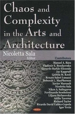 Chaos & Complexity in the Arts & Architecture