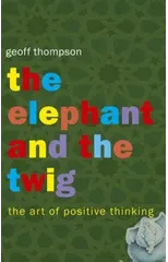 The Elephant and The Twig