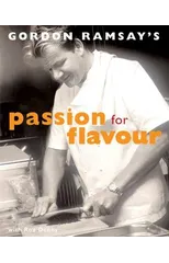 Gordon Ramsay's Passion for Flavour