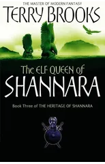 The Elf Queen Of Shannara