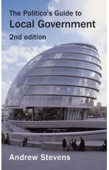 Politico's Guide to Local Government