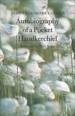 Autobiography of a Pocket Handkerchief
