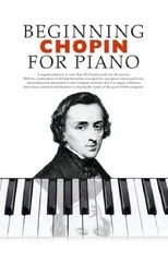 Beginning Chopin for Piano