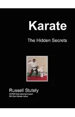 Karate - The Hidden Secrets