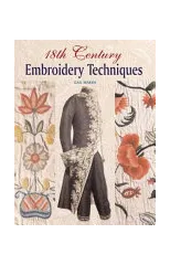 18th Century Embroidery Techniques