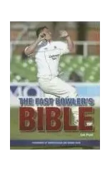 The Fast Bowler's Bible