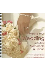 Making Your Wedding Beautiful, Memorable, & Unique