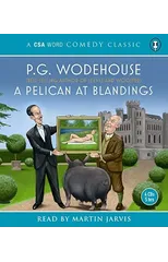 A Pelican At Blandings