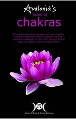 Avalonia's Book of Chakras
