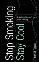 Stop Smoking, Stay Cool
