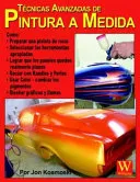 Tecnicas Avanzadas de Pintura a Medida