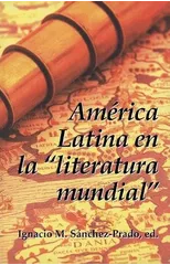 America Latina en la “literatura mundial”