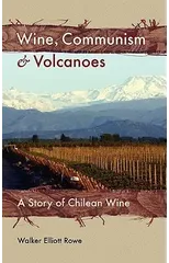 Wine, Communism & Volcanoes