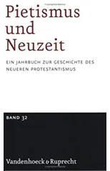 Pietismus und Neuzeit Band 32 - 2006
