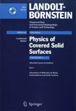 Adsorption of Molecules on Metal, Semiconductor and Oxide Surfaces (2006)