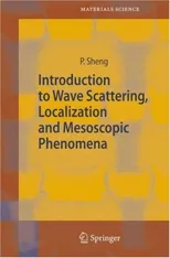Introduction to Wave Scattering, Localization and Mesoscopic Phenomena (2006)