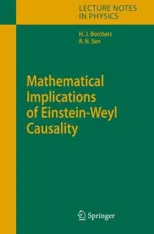 Mathematical Implications of Einstein-Weyl Causality (2006)