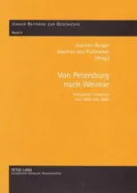 Von Petersburg Nach Weimar