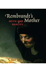 Rembrandt's Mother