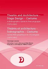 Theatre and Architecture - Stage Design - Costume Theatre Et Architecture - Scenographie - Costume