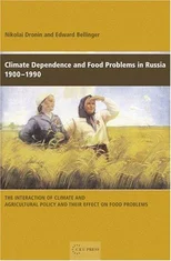 Climate Dependence and Food Problems in Russia, 1900-1990
