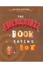 The Incredible Book Eating Boy