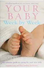 Your Baby Week By Week