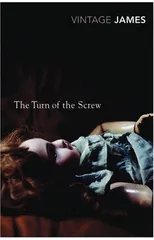 The Turn of the Screw and Other Stories