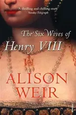 The Six Wives of Henry VIII