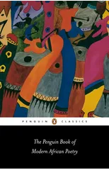 The Penguin Book of Modern African Poetry