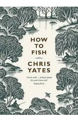 How to Fish