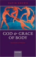 God and Grace of Body