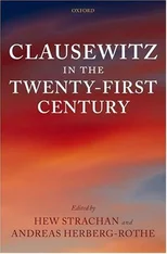Clausewitz in the Twenty-First Century