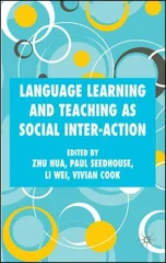 Language Learning and Teaching as Social Inter-action