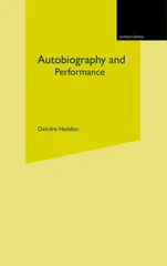 Autobiography and Performance