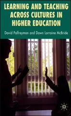 Learning and Teaching Across Cultures in Higher Education (2007)