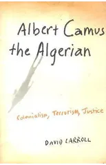 Albert Camus the Algerian