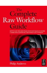 The Complete Raw Workflow Guide