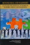 Beyond Bias and Barriers