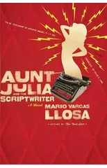 Aunt Julia and the Scriptwriter
