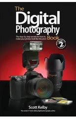 The Digital Photography Book, Part 2