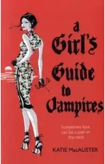A Girl's Guide to Vampires (Dark Ones Book One)