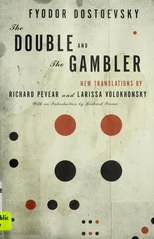 The Double and The Gambler