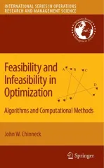 Feasibility and Infeasibility in Optimization
