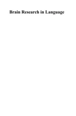 Brain Research in Language (2008)