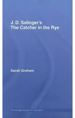 J.D. Salinger's The Catcher in the Rye