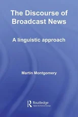 The Discourse of Broadcast News
